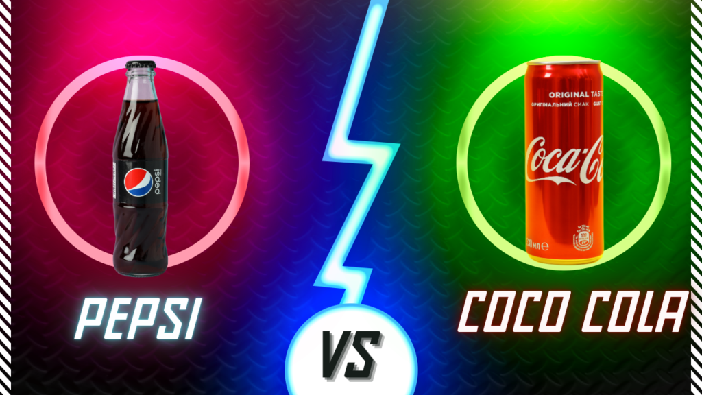 Pepsi Vs Coco Cola